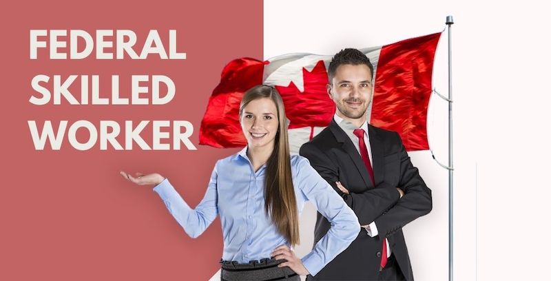 Canada Federal Skilled Worker Program (FSW)